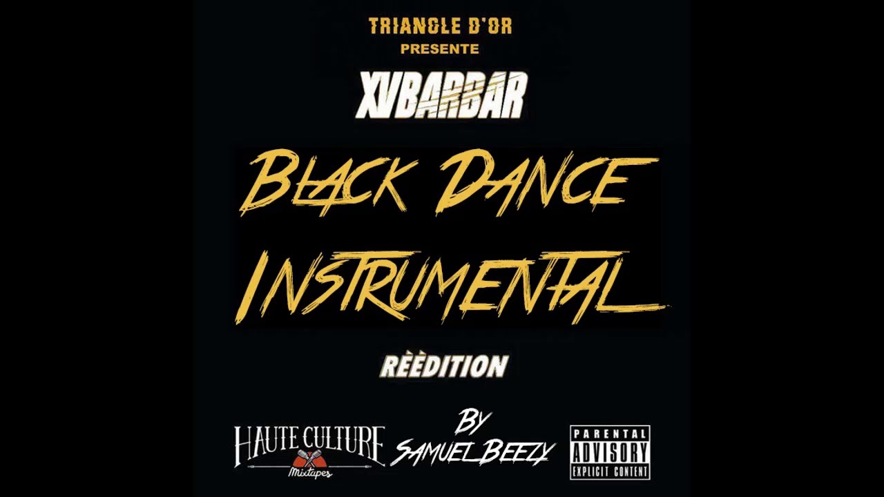 XVBARBAR - Black Dance Official Instrumental By Samuel Beezy !