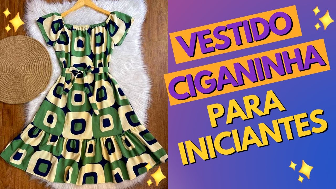 COMO FAZER VESTIDO CIGANINHA Passo a Passo Para Iniciantes Na Costura