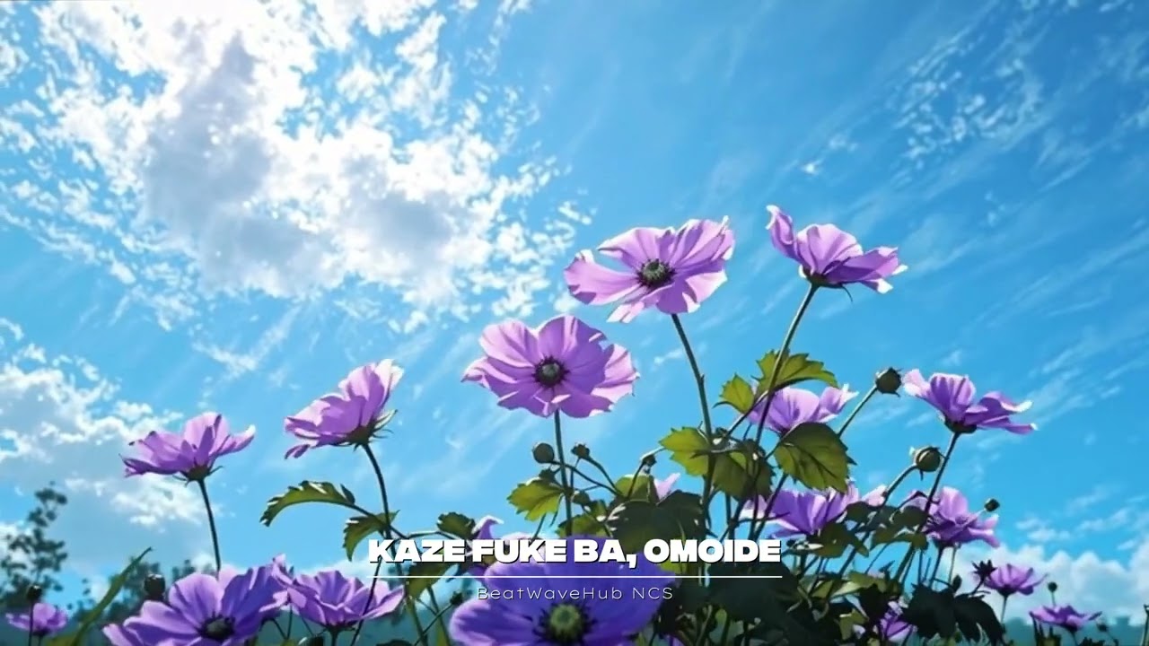 BeatWave Chill- Kaze Fuke ba, Omoide [NoCopyRight Music]