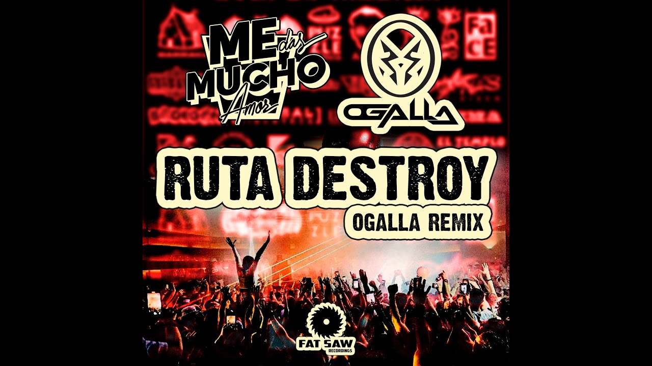 MDMA- Ruta Destroy (Ogalla RMX)