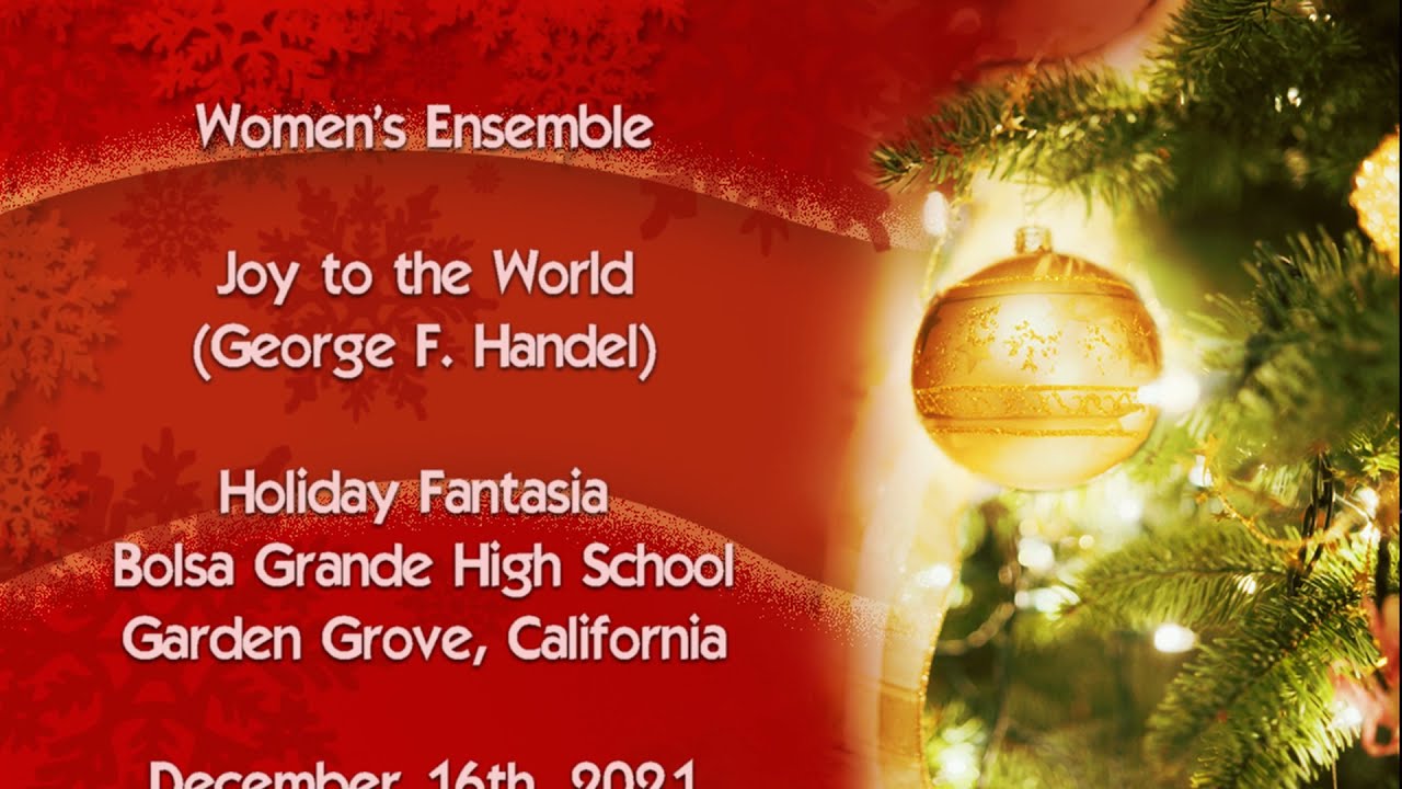 Women's Ensemble:  Joy to the World__December 16th 2021