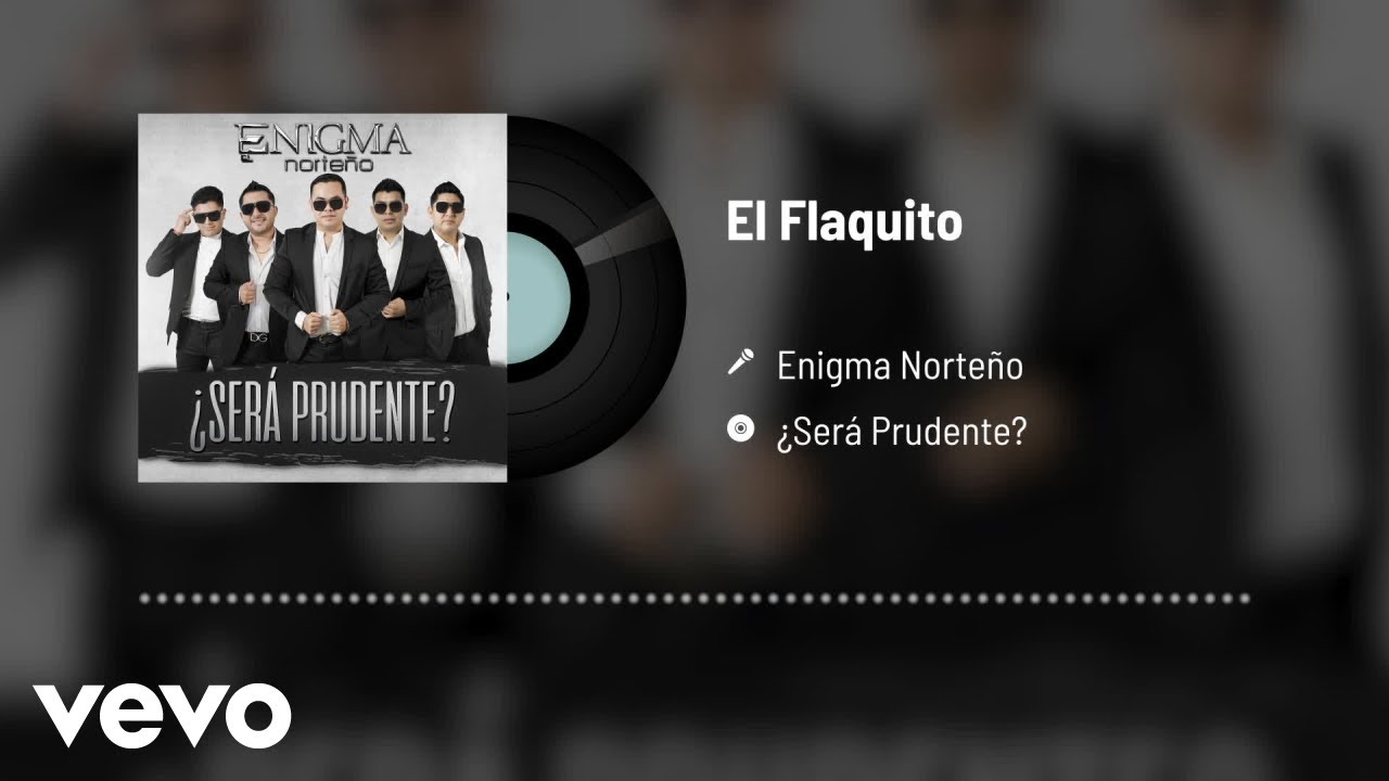 Enigma Norte&ntilde;o - El Flaquito (Audio)