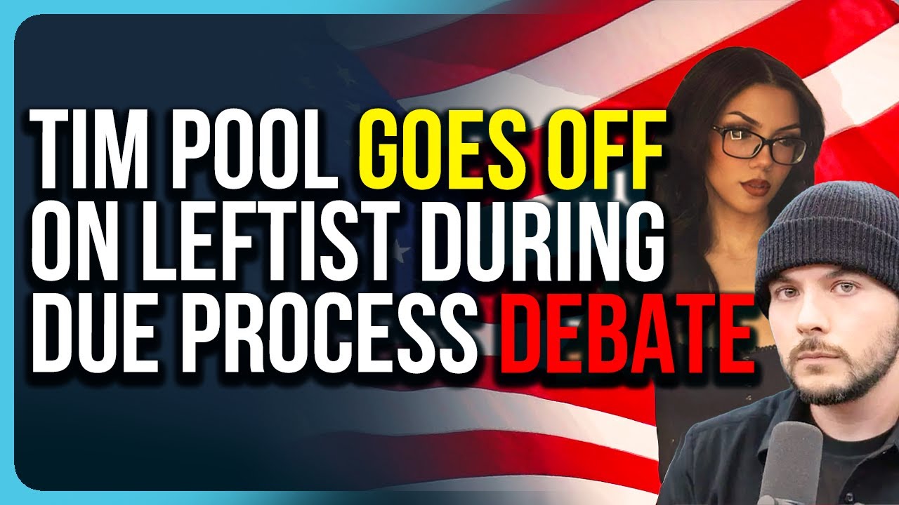 Tim Pool Goes OFF On Leftist During Due Process Debate