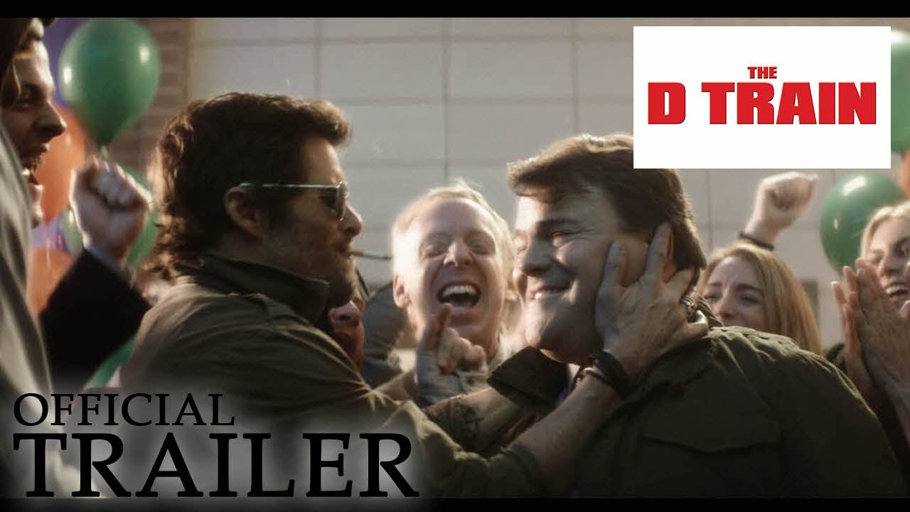 THE D TRAIN | Official Trailer