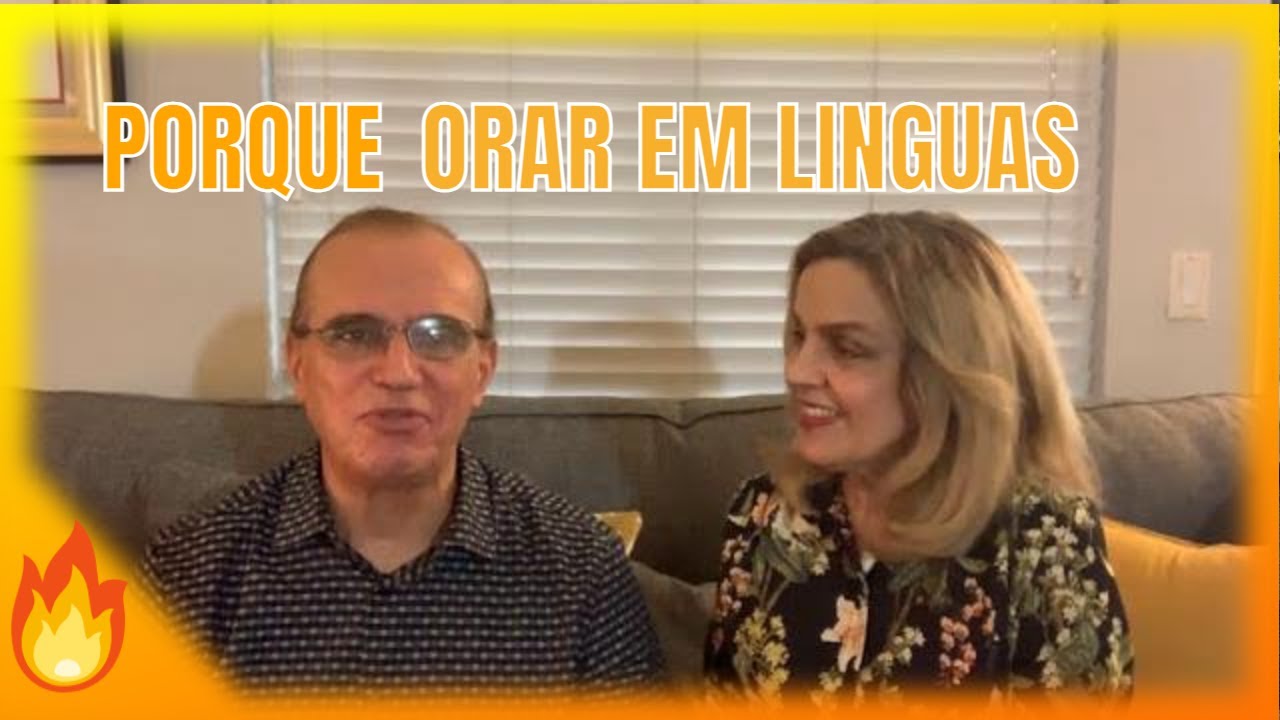 Porque Orar em Línguas ?