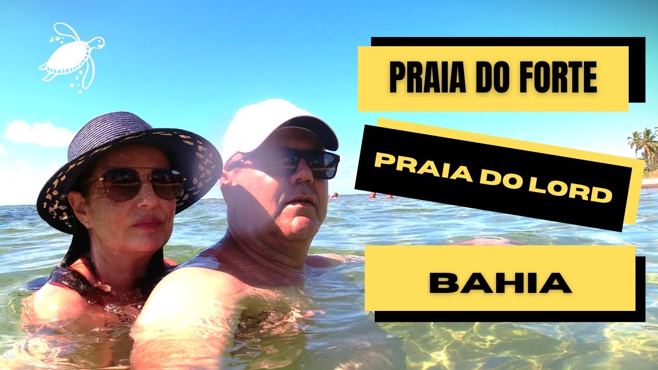 EXPLORANDO A PRAIA DO LORD | UM PARA&Iacute;SO TROPICAL NA PRAIA DO FORTE | BAHIA