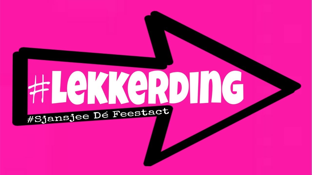 Sjansjee - Hee Lekker Ding (Officiële Videoclip)