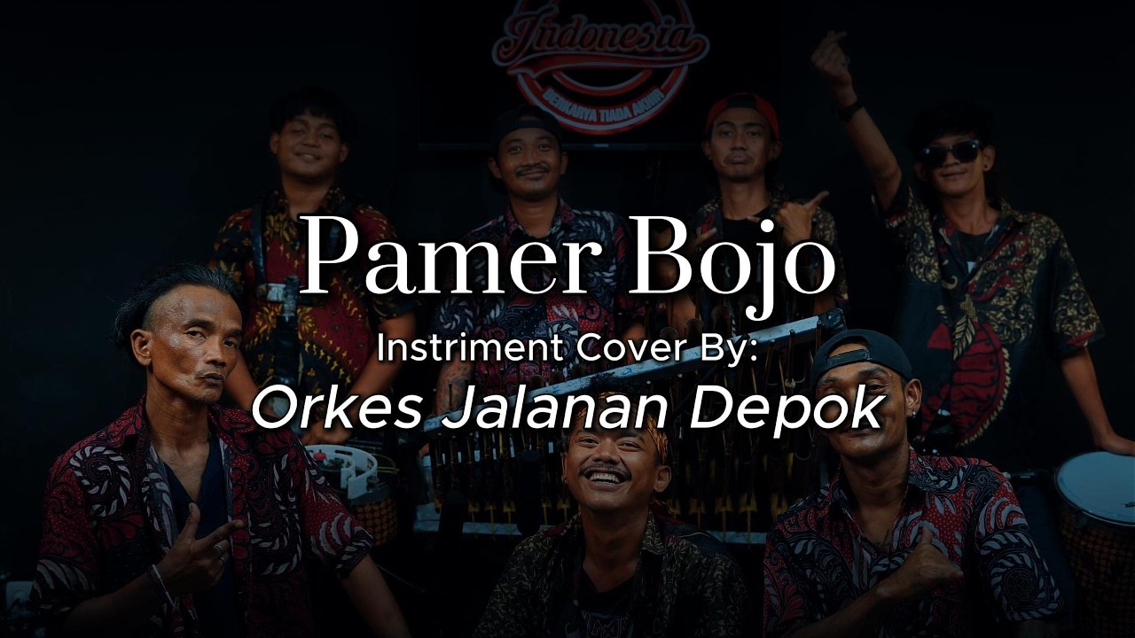 Pamer Bojo - Instrument Cover By Orkes Jalanan Depok