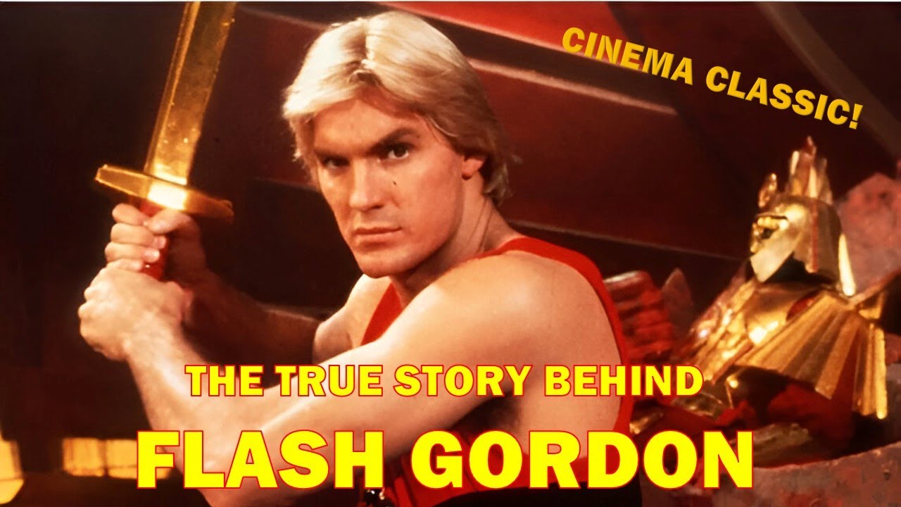 The True Story Behind Flash Gordon (1980) A Cinema Classic!