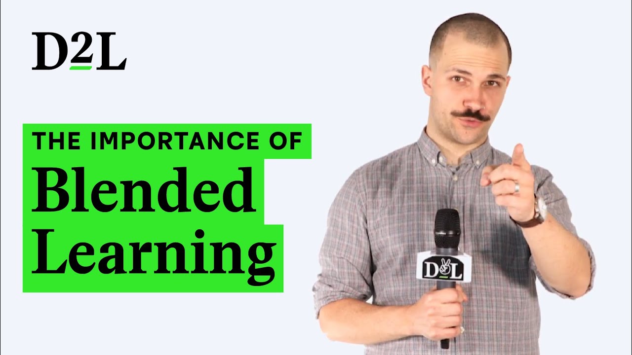 Importance of Blended Learning