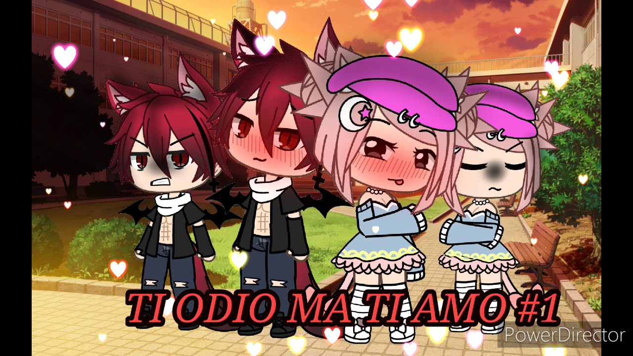 💢°• Ti Odio Ma Ti Amo •°💗 [ITA🇮🇹] {GACHA LIFE} ●Regalo Per Reby E Anto●