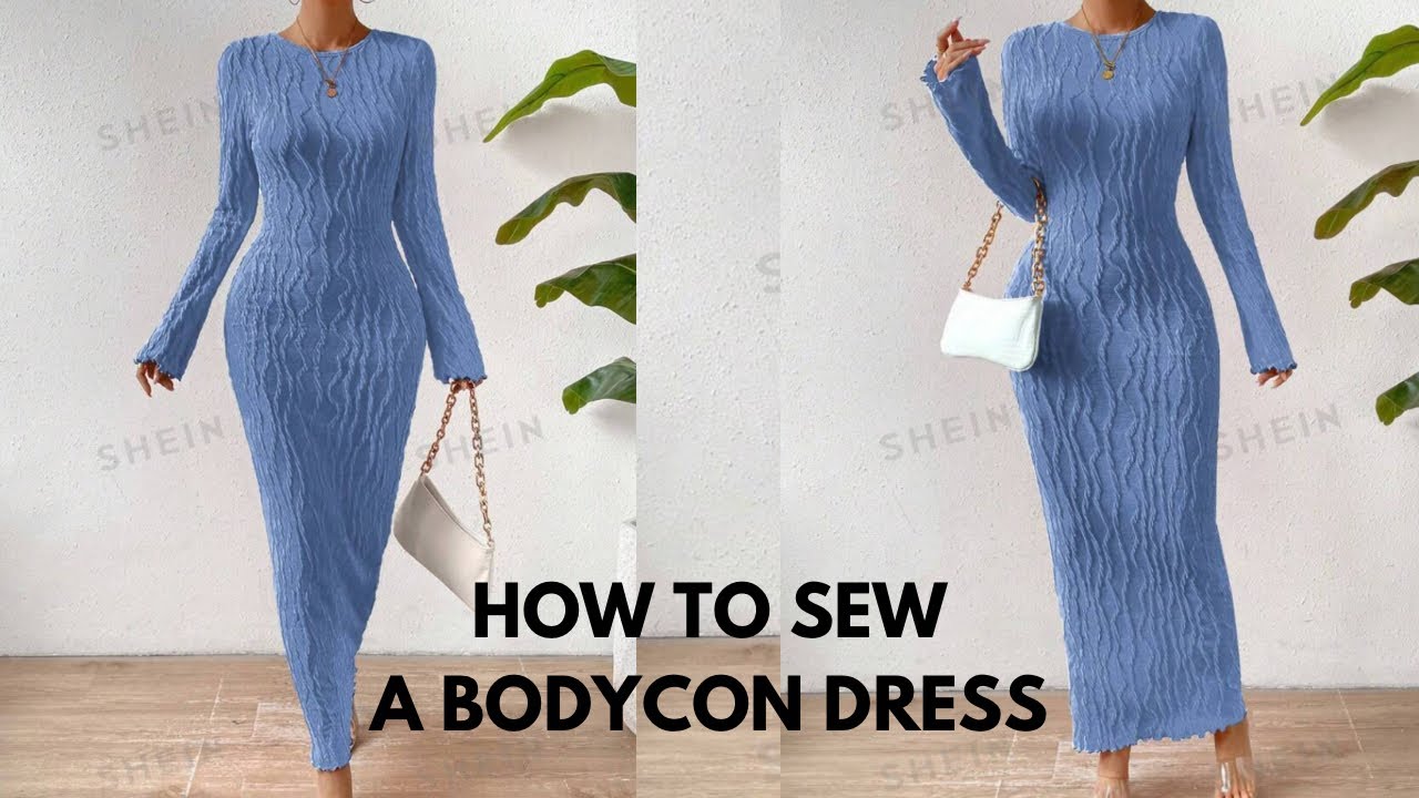 How to sew a bodycon long sleeve dress