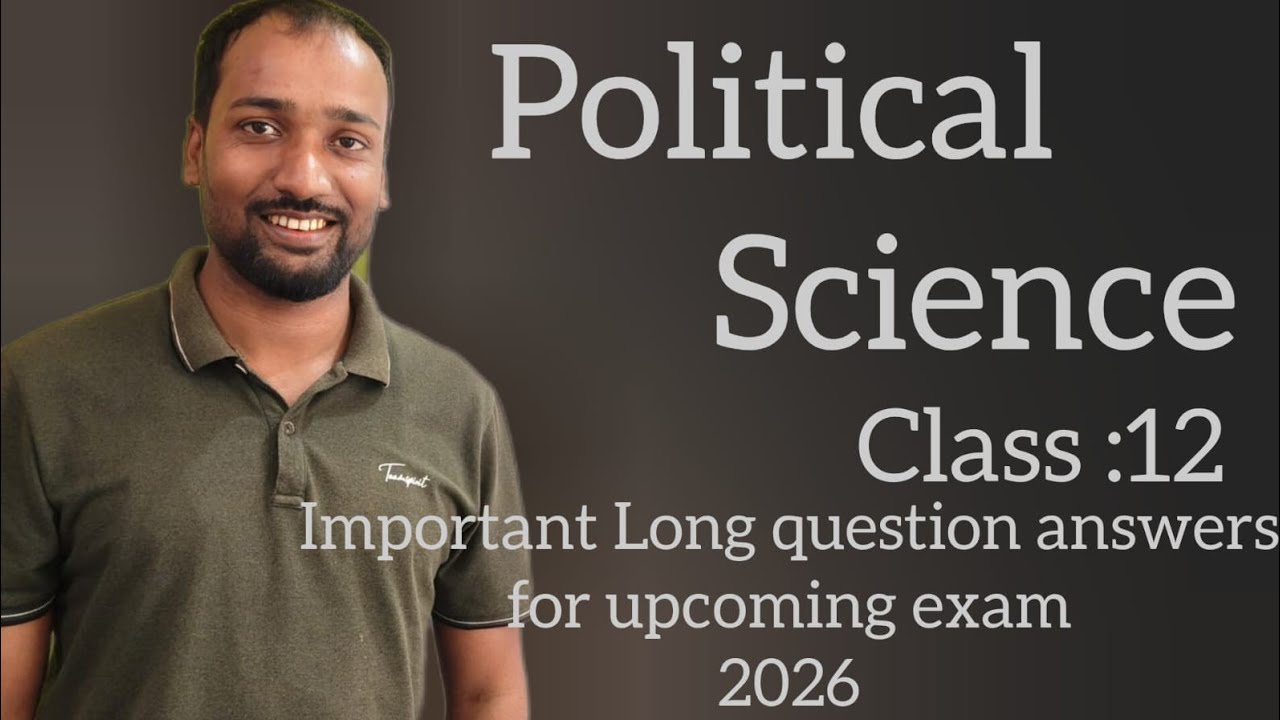 Class 12th political science part:A important long question answer discuss part:01