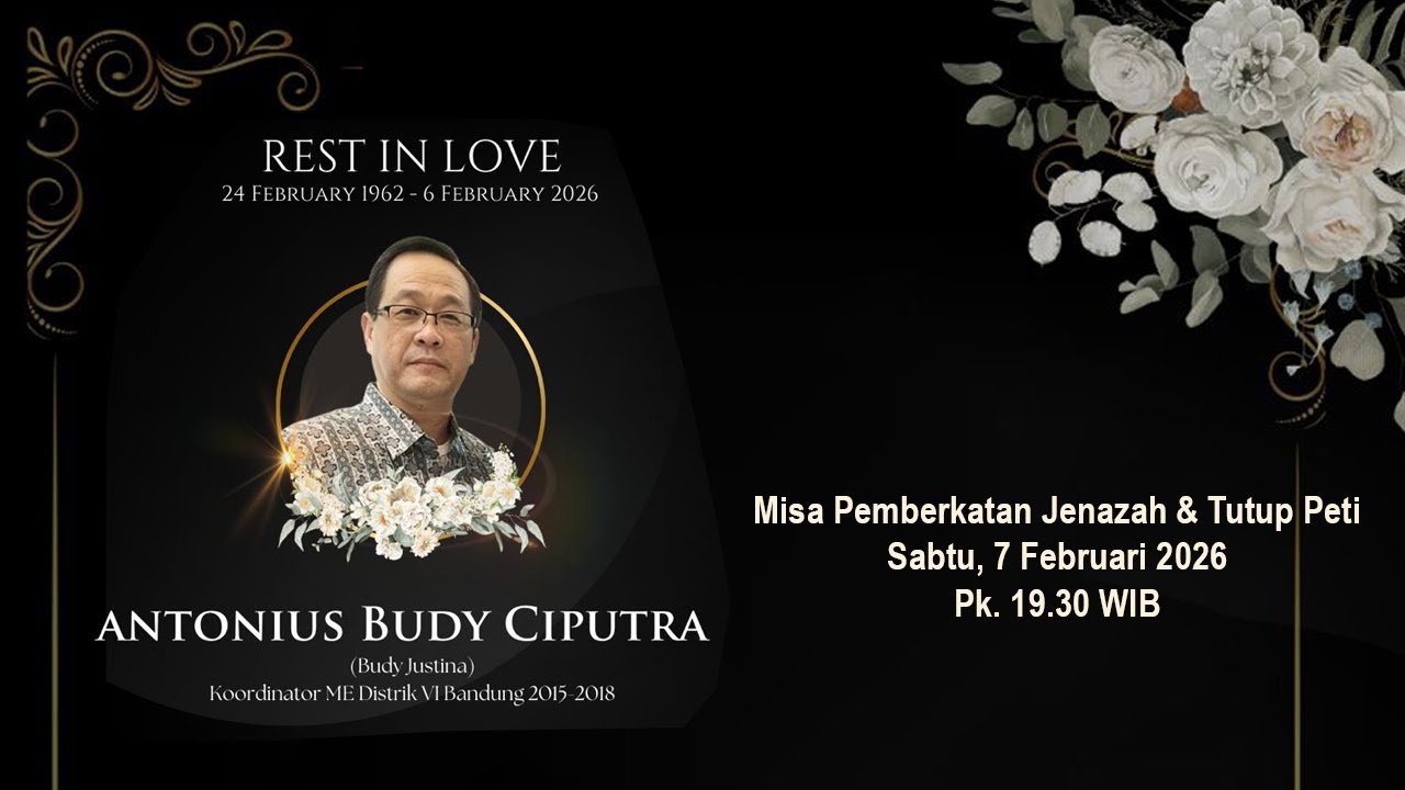 Misa Pemberkatan Jenazah & Tutup Peti  Antonius Budy Ciputra