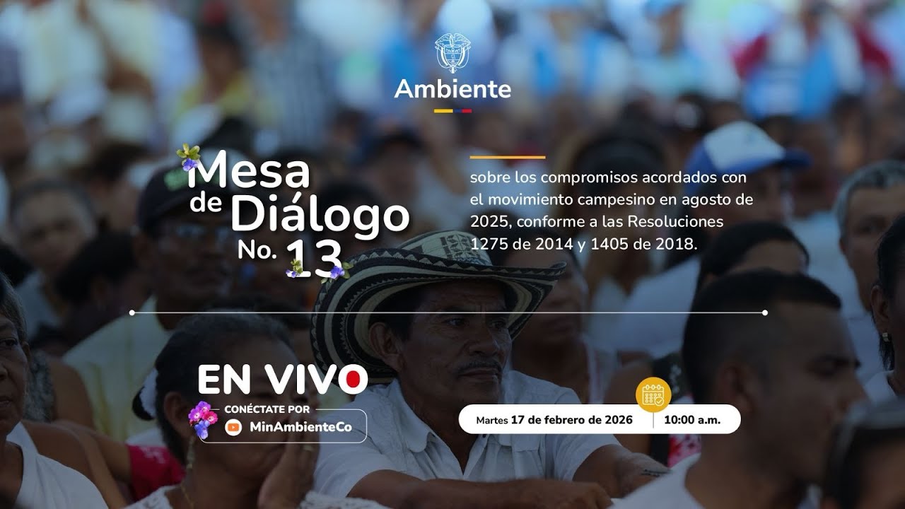 Mesa de diálogo Nº 13 Compromisos movilización campesina agosto de 2025