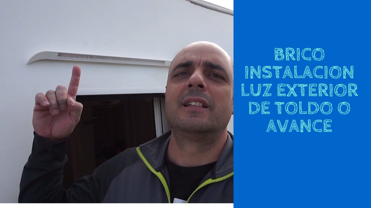 Brico instalación de luz exterior o luz de toldo en autocaravana, caravana o camper #71 bricos