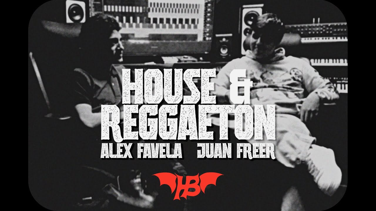 Alex Favela, Juan Freer - HOUSE & REGGAETON (Video Oficial)