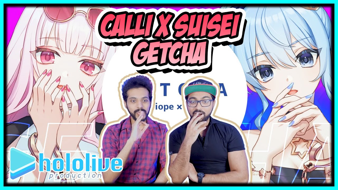 HOLOLIVE - CALLIOPE X SUISEI GETCHA REACTION