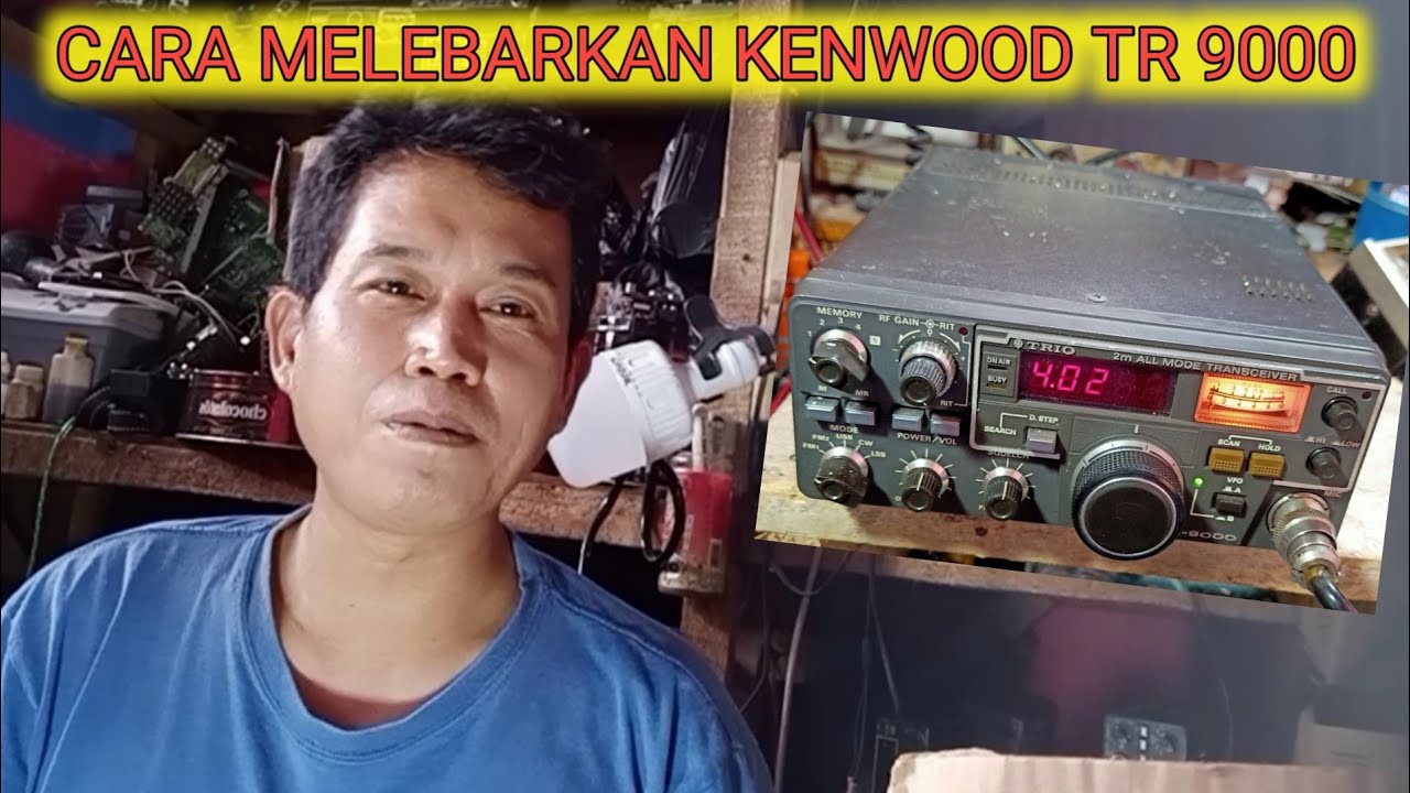 cara melebarkan open frekuensi kenwood tr 9000