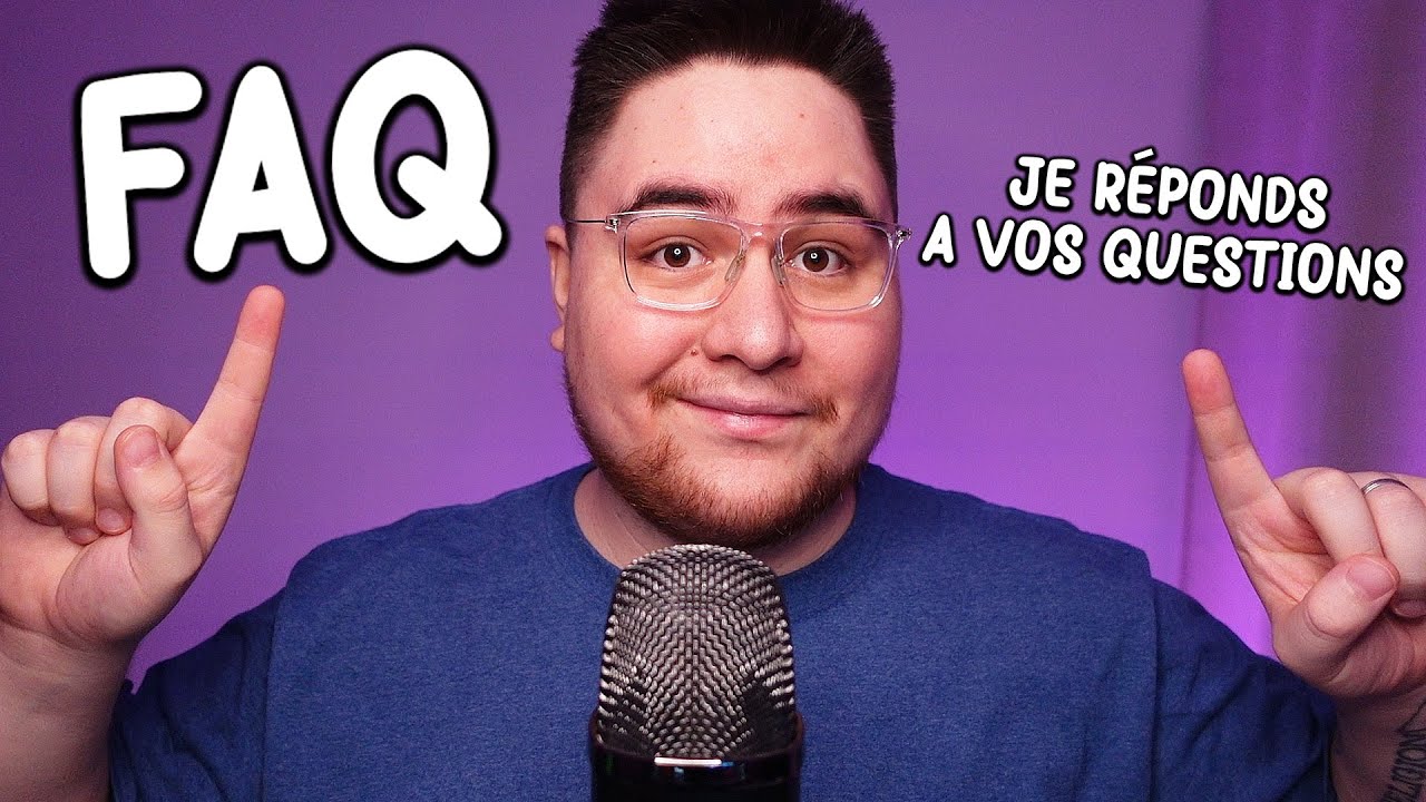 ASMR FR: FAQ 🤍 (Mon métier, copine, français, age etc..) 🤍