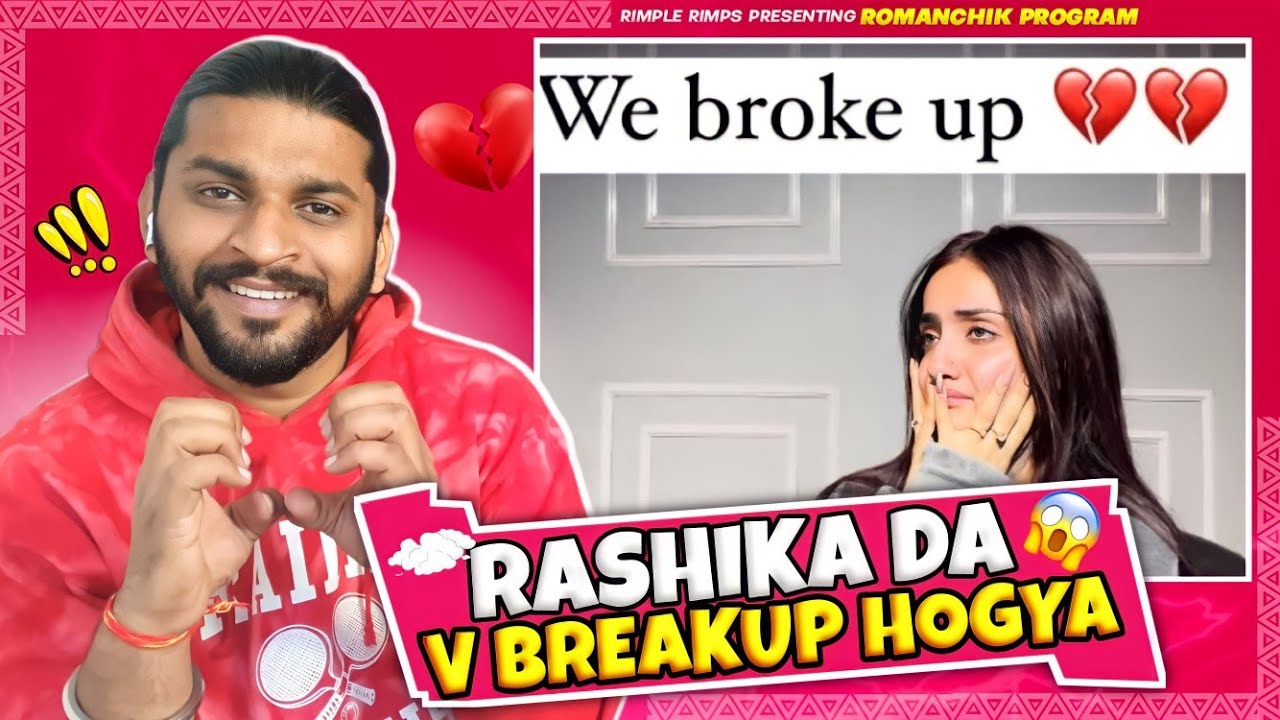 Rashika Breakup Reason 😱
