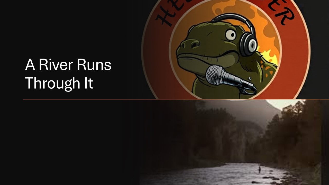 Religion and Fly Fishing - A River Runs Through It