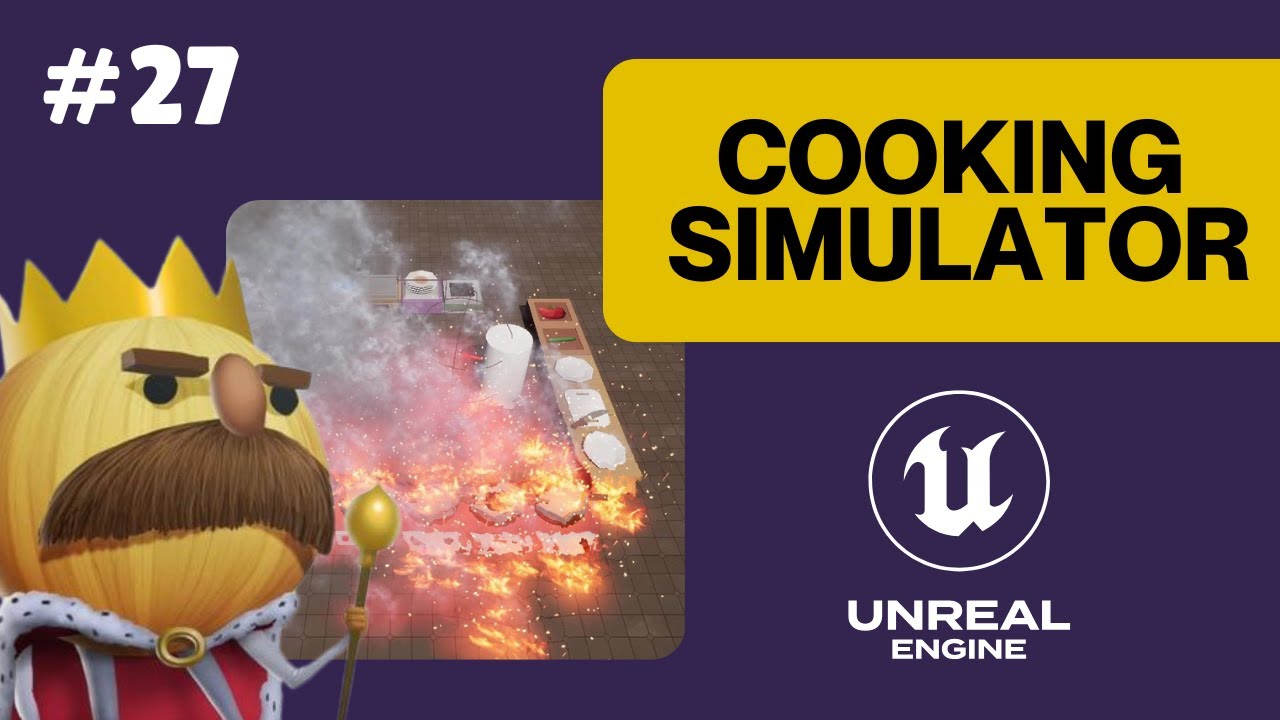 Cooking Simulator EP.27 - Spreading Fire  - UNREAL ENGINE 5.5