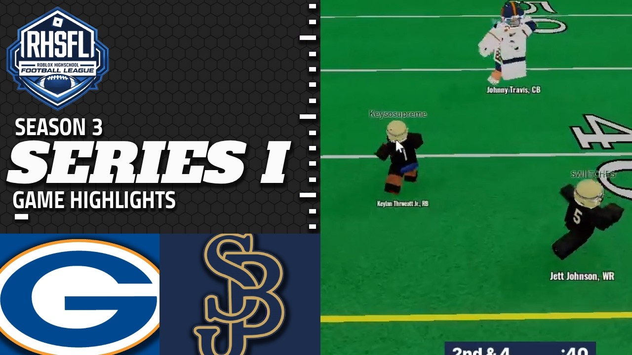 RHSFL S3 - Series I: Bishop Gorman @ St. John Bosco | Roblox Football Highlights