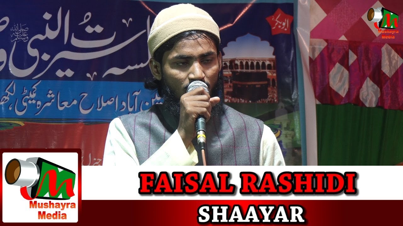 FAISAL RASHIDI,LUCKNOW,HUSSAINABAD,Jalsa,Seerat Un Nabi & Natiya Mushaira,On 01 DEC 2018.