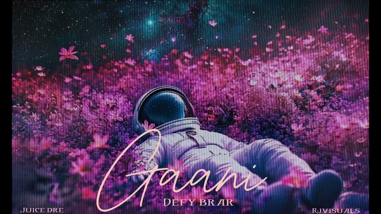 Gaani - Defy Brar | (Official Song) | Juice Dre l Latest Punjabi Songs 2025