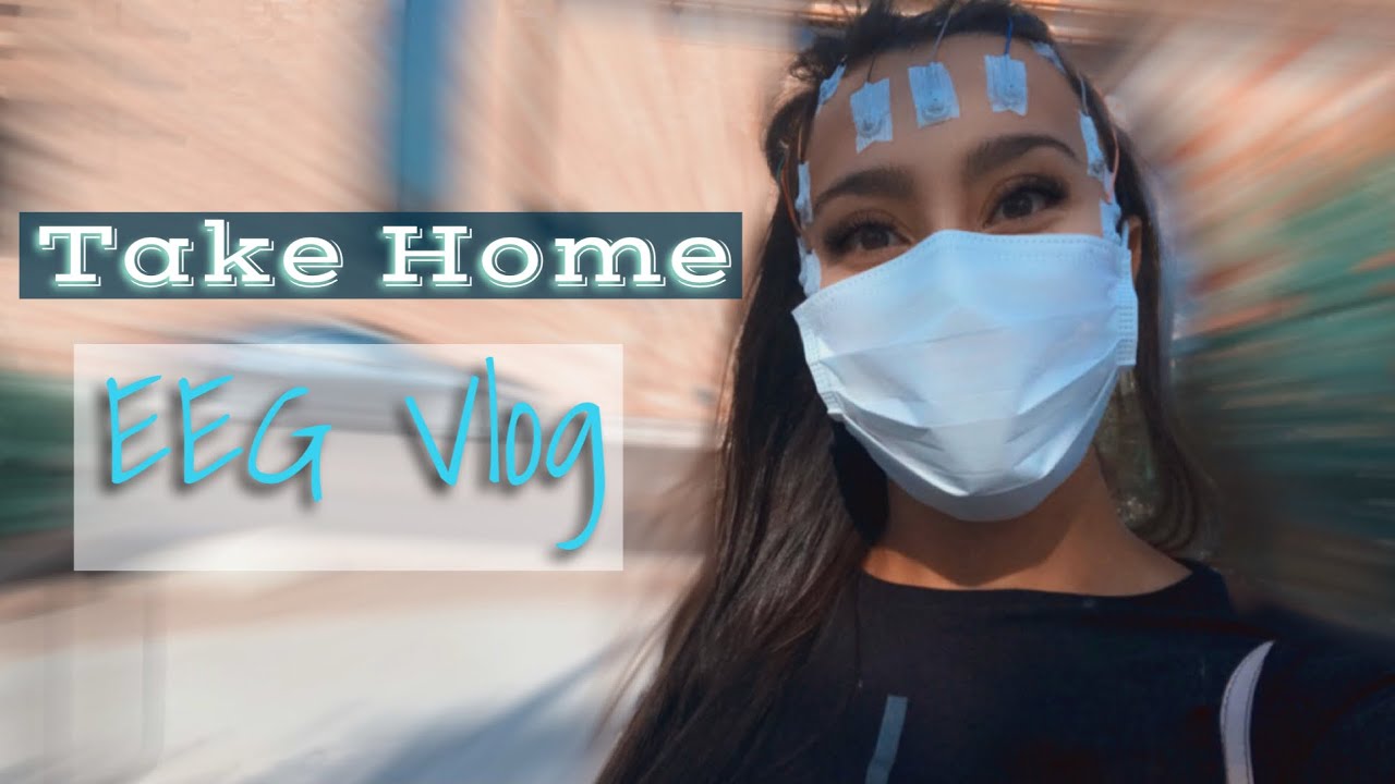 Take home EEG Monitoring Vlog |Epilepsy|
