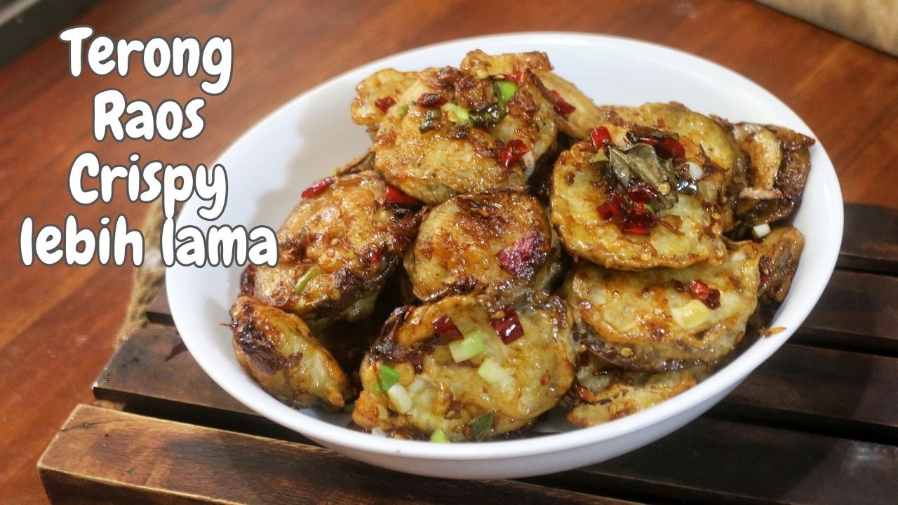 Terong raos tanpa penambahan air, crispy lebih lama