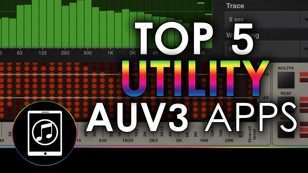 Top 5 Best AUv3 Utility Apps With Demos