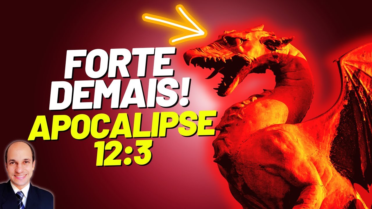 NÃO MENOSPREZE O DRAGÃO DE APOCALIPSE 12. Conheça os simbolismos AGORA!