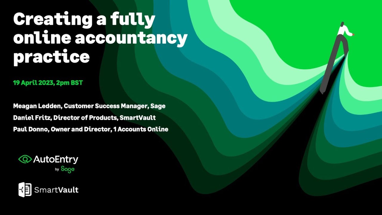 Webinar:  Creating a Fully Online Accountancy Practice, with AutoEntry and SmartVault