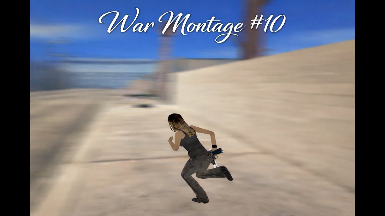 ➤ Tendoi - War Montage #10