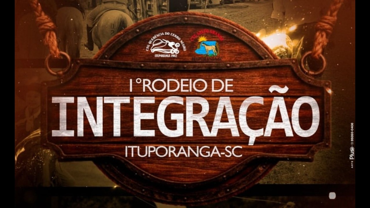 1° RODEIO DE INTEGRAÇÃO - ITUPORANGA / SC
