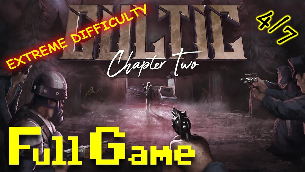 Chapter 2 - CULTIC  Extreme difficulty - 4/7
