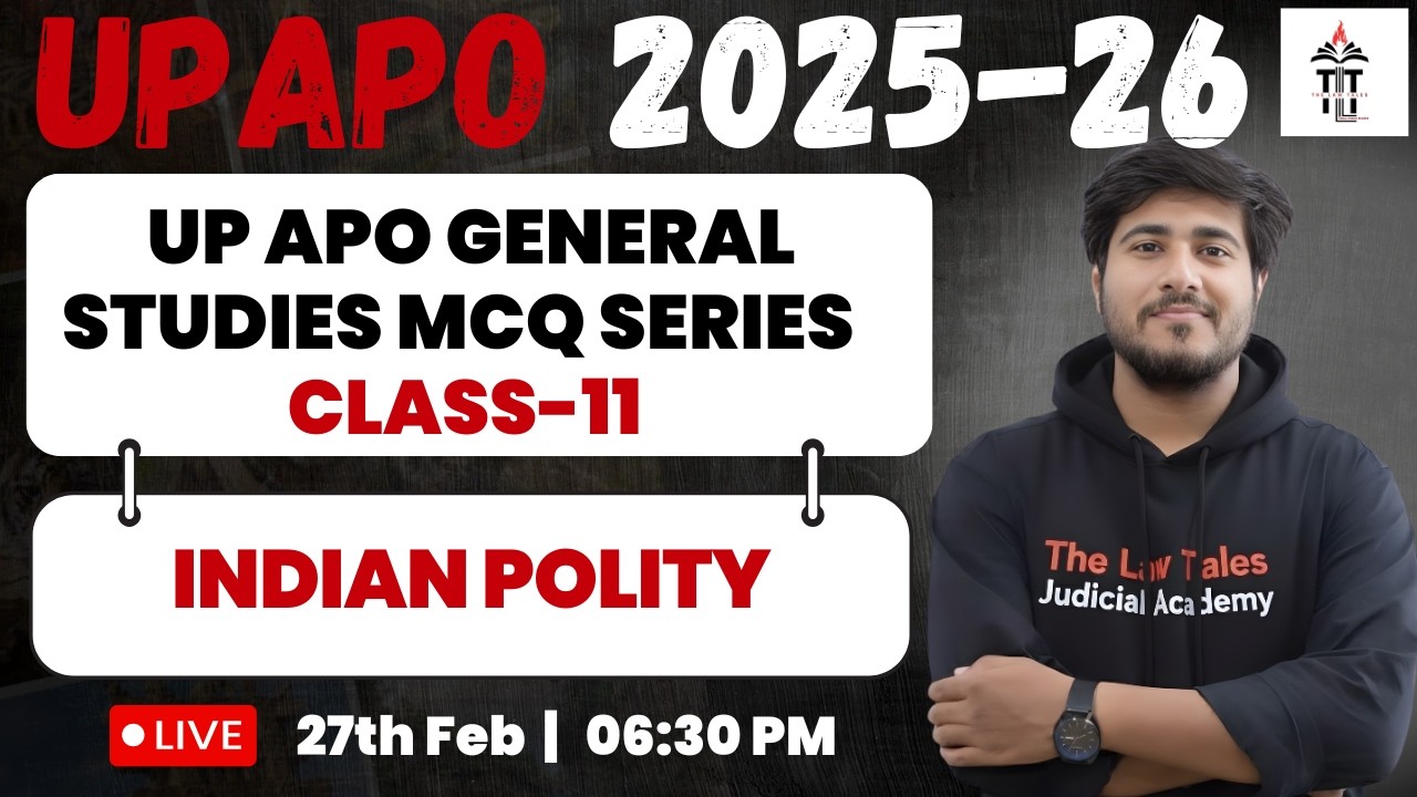 UP APO 2025 | General Studies | Indian Polity Best MCQs | Class 11