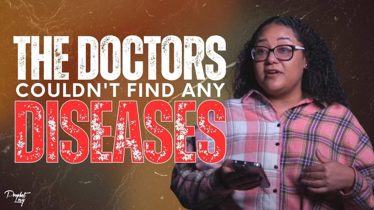 The Doctors COULDN'T Find ANY DISEASES!!! // TESTIMONY // PROPHET LOVY L. ELIAS