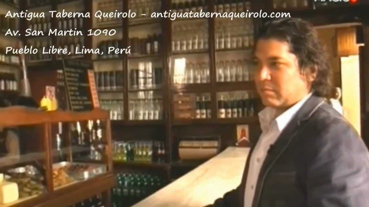Antigua Taberna Queirolo - Pueblo Libre, Lima, Perú