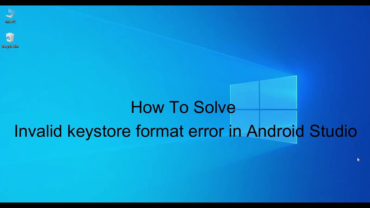 How to solve Invalid Keystore format error in Android Studio