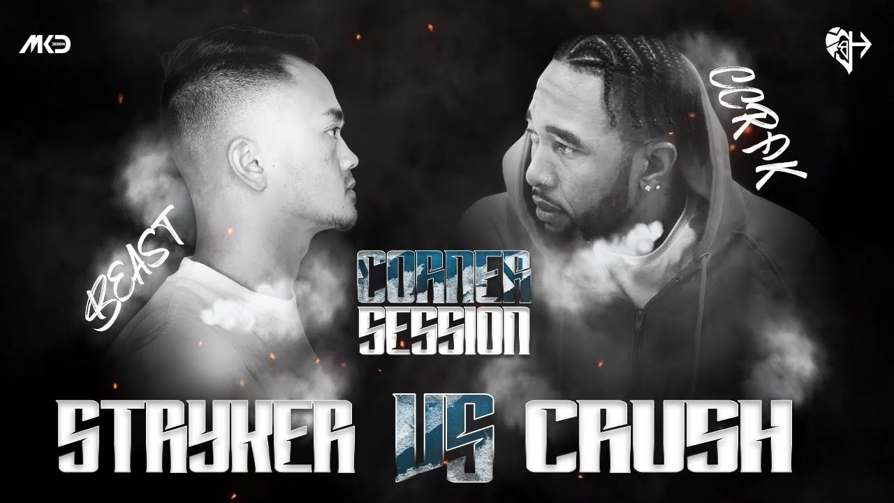 Stryker Vs Crush - Corner Session