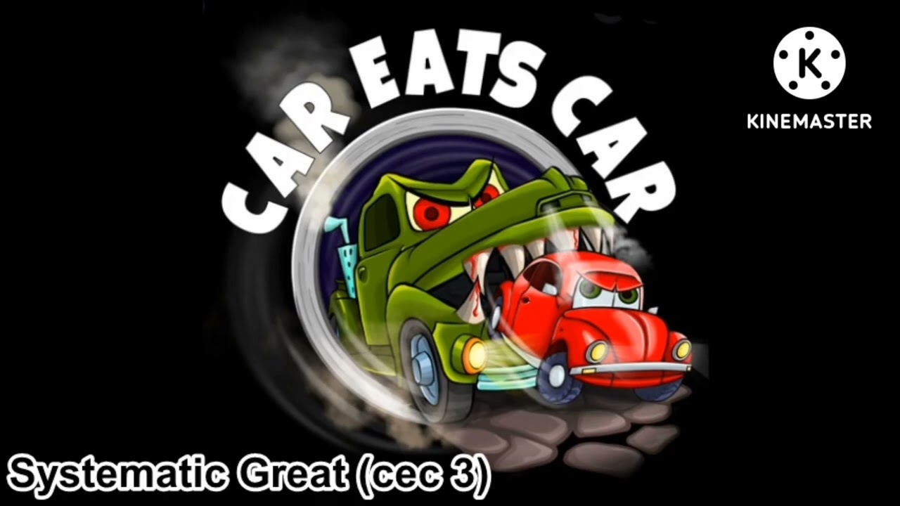 CAR EATS CAR 3 (Systematic Great) Soundtrack