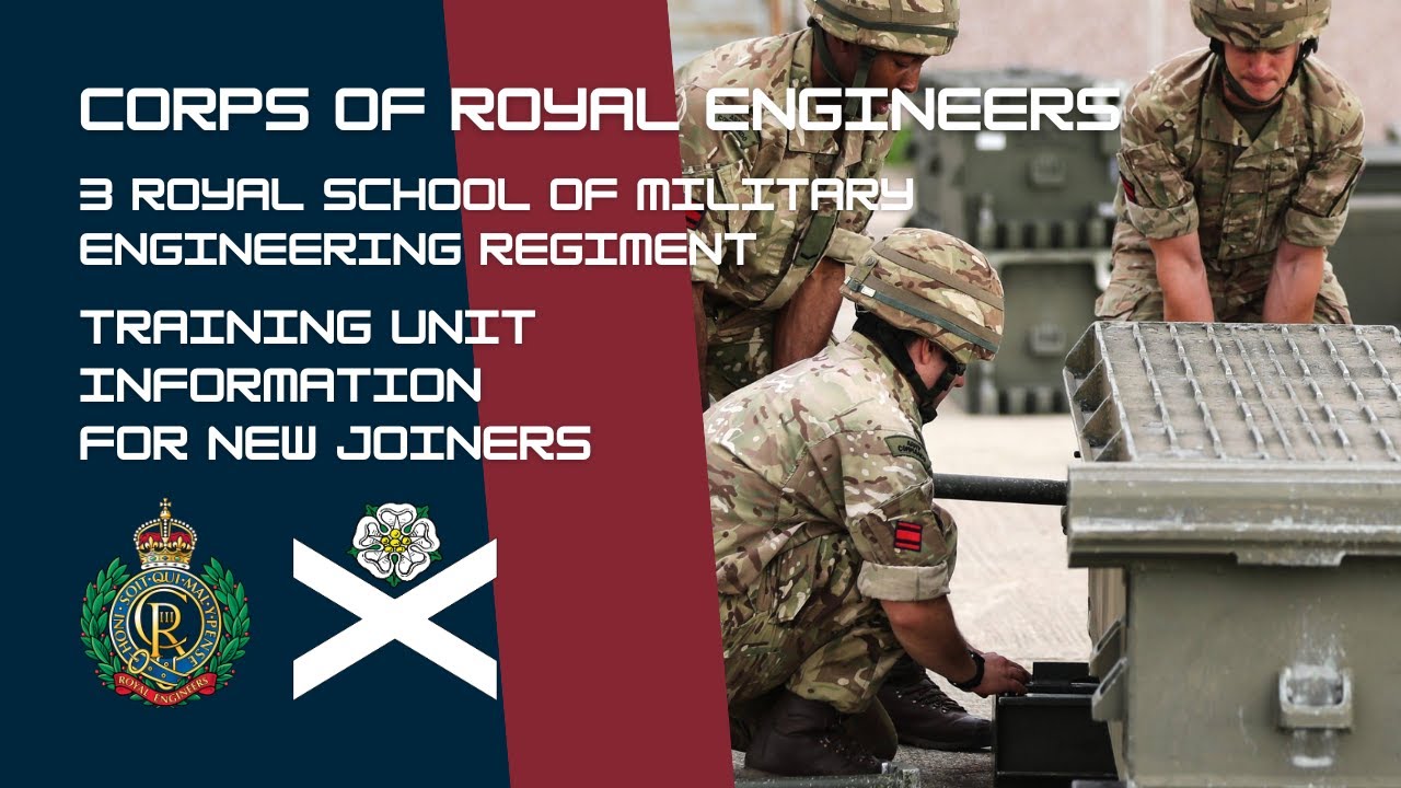 Corps of Royal Engineers - 3 RSME Regiment | New Joiner Information | Training Units