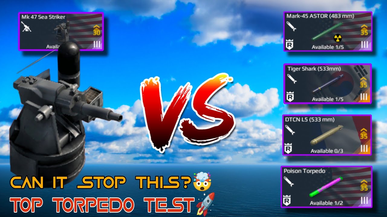 MK-47 Sea Striker VS Top Tier-3 Torpedoes😱Can It Stop Them All?🔥
