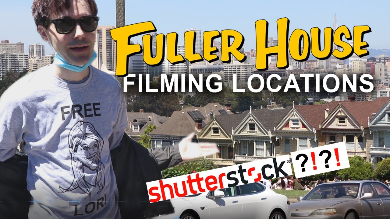 FULLER HOUSE FILMING LOCATIONS