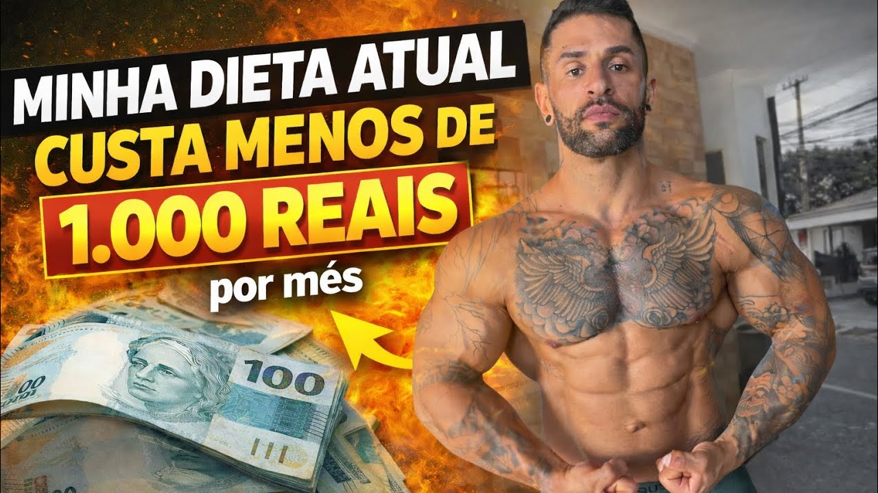 MINHA DIETA ATUAL CUSTA MENOS DE 1.000 REAIS POR MÊS 