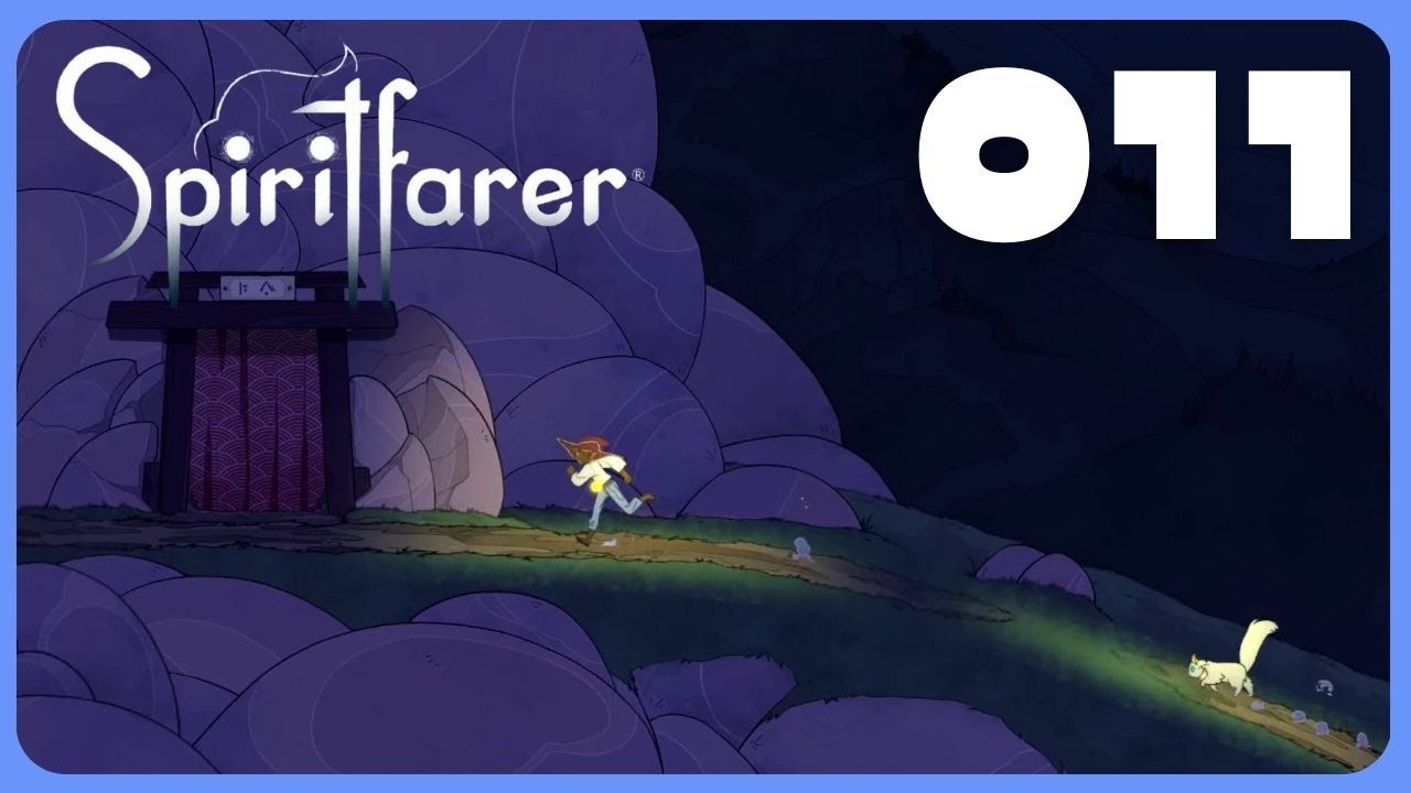 SPIRITFARER - Episode 011 | Gameplay Walkthrough - No Commentary