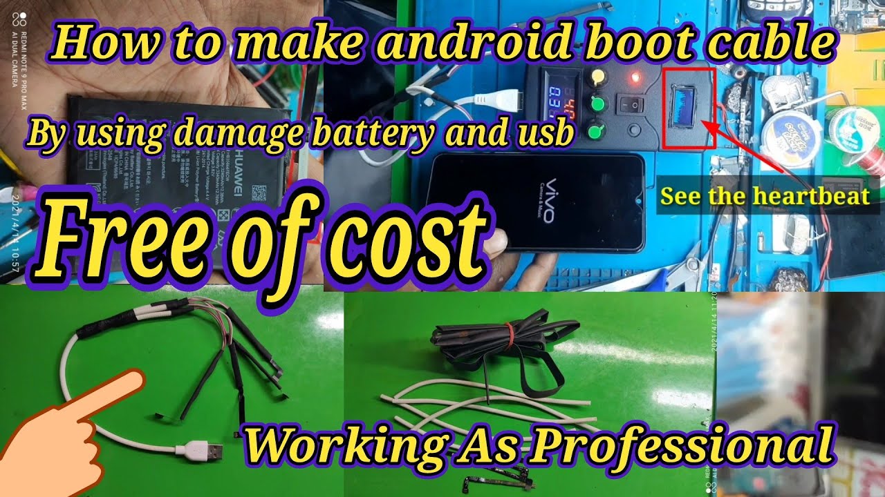 How make android boot cable step by step by picture..  free of cost.. Work as professional